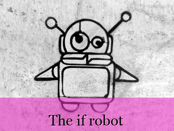 The if robot